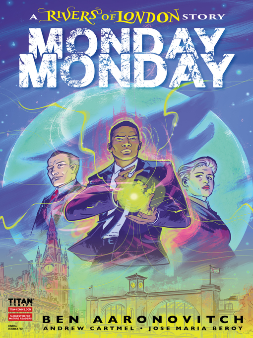 Title details for Rivers of London: Monday, Monday (2021), Issue 1 by Ben Aaronovitch - Available